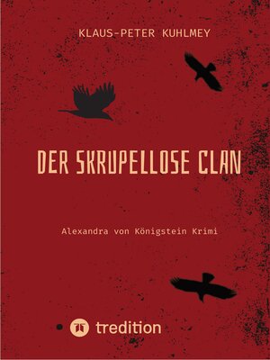 cover image of Der skrupellose Clan